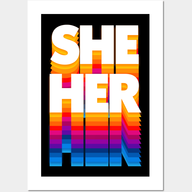 She/Her Pronoun / Retro Faded Design Wall Art by DankFutura